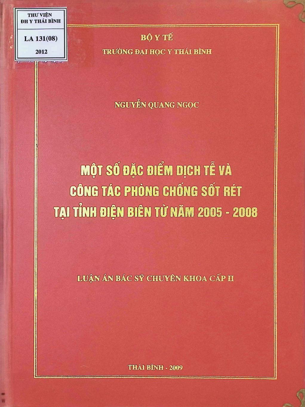 Một số đặc điểm dịch tễ và công tác phòng chống sốt rét tại tỉnh Điện Biên từ năm 2005-2008