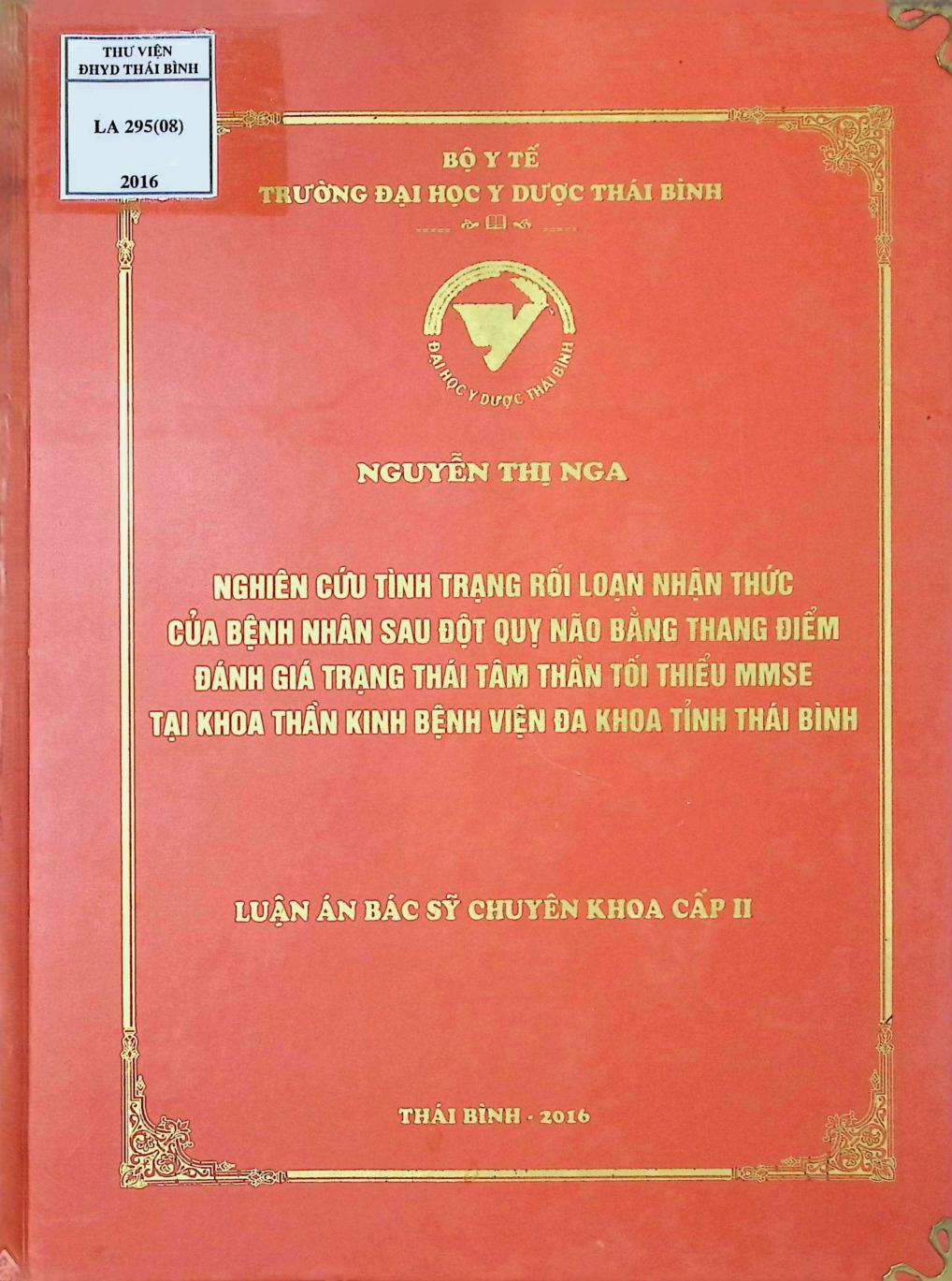 Nghiên cứu tình trạng rối loạn nhận thức của bệnh nhân sau đột quỵ não bằng thang điểm đánh giá trạng thái tâm thần tổi thiểu MMSE tại khoa thần kinh bệnh viện đa khoa tỉnh Thái Bình