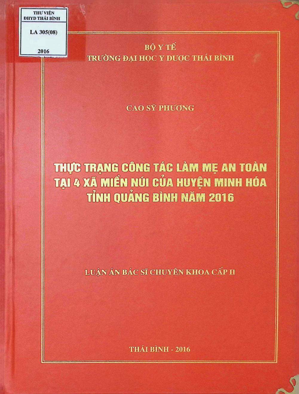 Thực trạng công tác làm mẹ an toàn tại 4 xã miền núi của huyện Ninh Hóa tỉnh Quảng Bình năm 2016