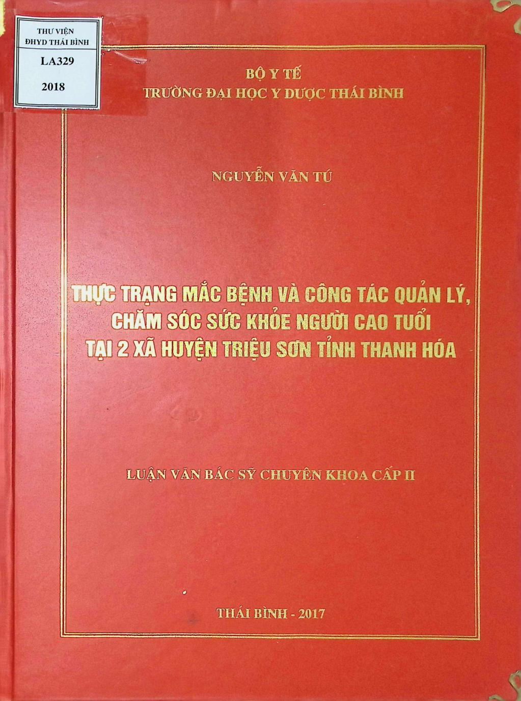Thực trạng mắc bệnh và công tá quản lý , chăm sóc sức khỏe người cao tuổi tại 2 xã huyện Triệu Sơn tỉnh Thanh Hóa