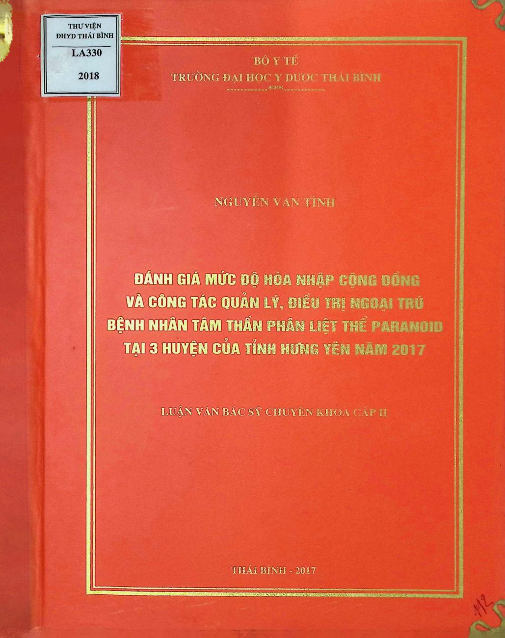 Đánh giá mức độ hòa nhập cộng đồng và công tác quản lý, điều trị ngoại trú bệnh nhân tâm thần phân liệt thể Paranoid tại 3 huyện của tỉnh Hưng Yên
