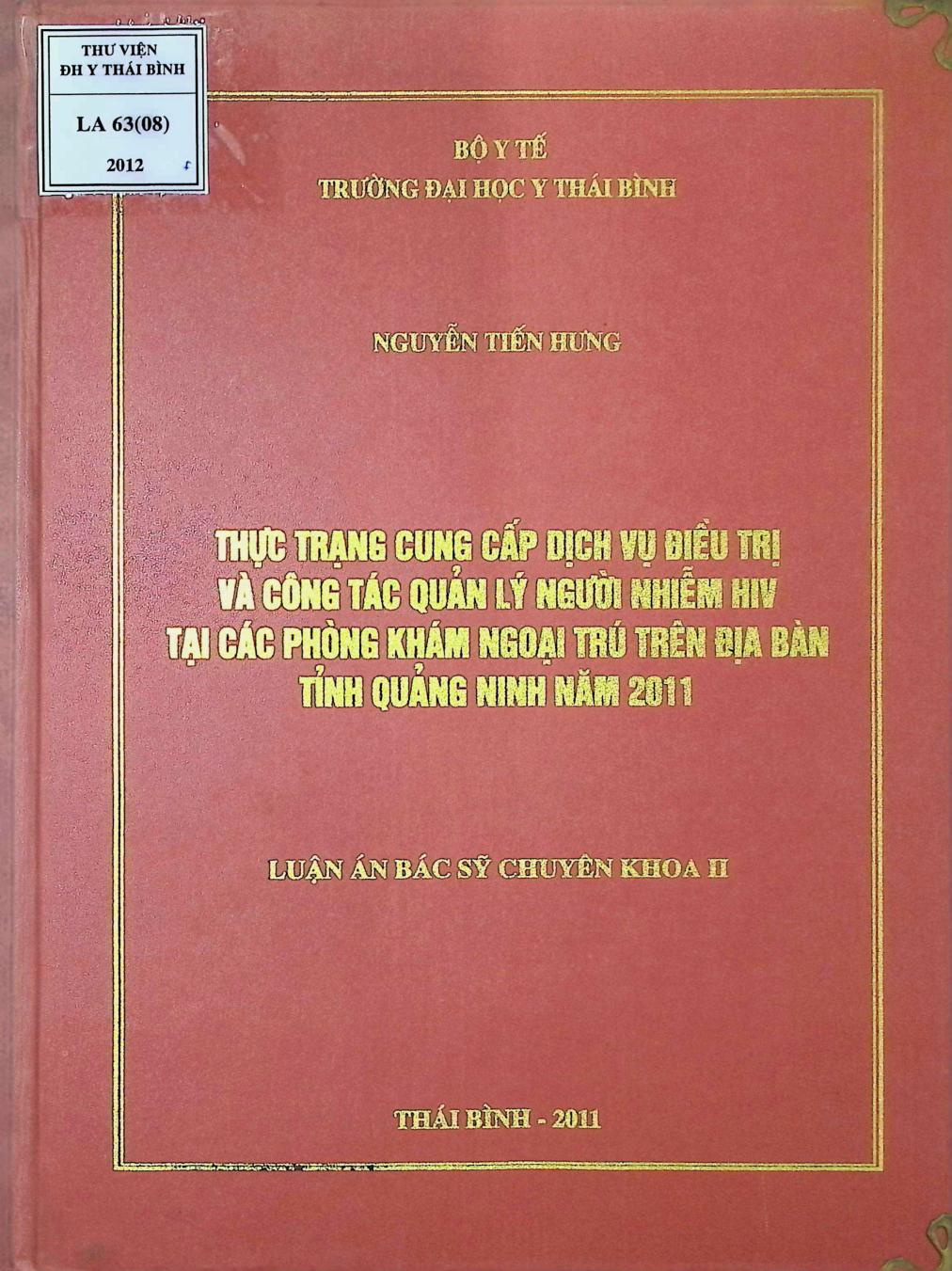 Thực trạng cung cấp dịch vụ điều trị và công tác quản lý người nhiễm HIV tại các phòng khám ngoại trú trên đại bàn tỉnh Quảng Ninh năm 2011