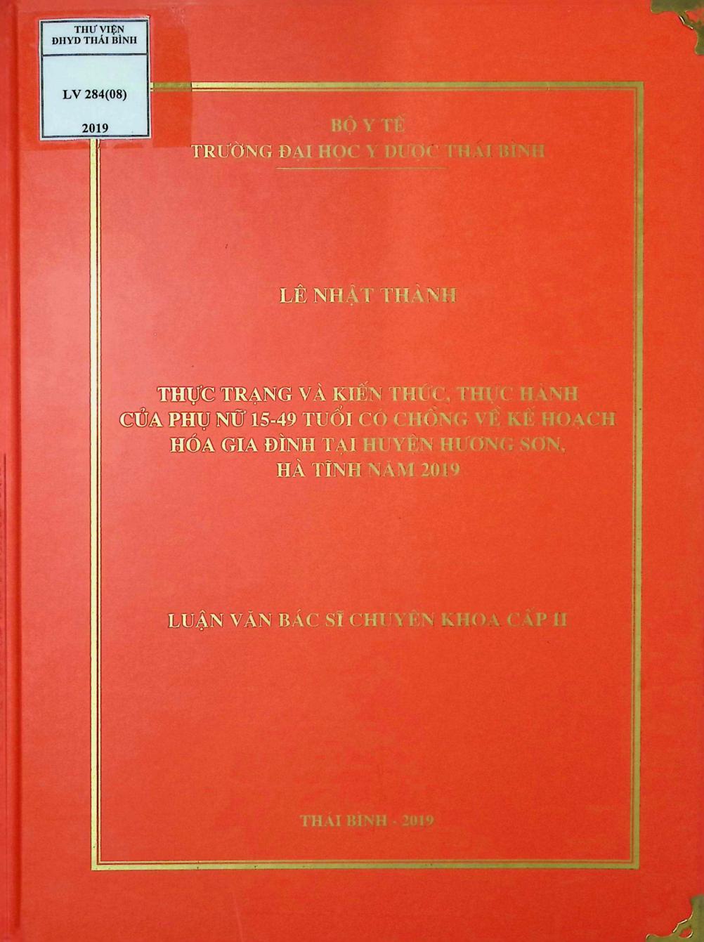 Thực trạng và kiến thức, thực hành của phụ nữ 15 - 49 tuổi có chồng về kế hoạch hóa gia đình tại huyện Hương Sơn, Hà Tĩnh năm 2019
