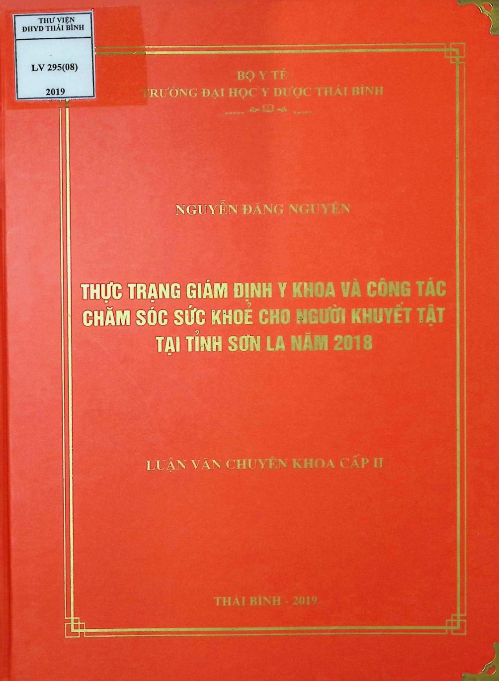 Thực trạng giám định y khoa và công tác chăm sóc sức khỏe cho người khuyết tật tại tỉnh Sơn La năm 2018