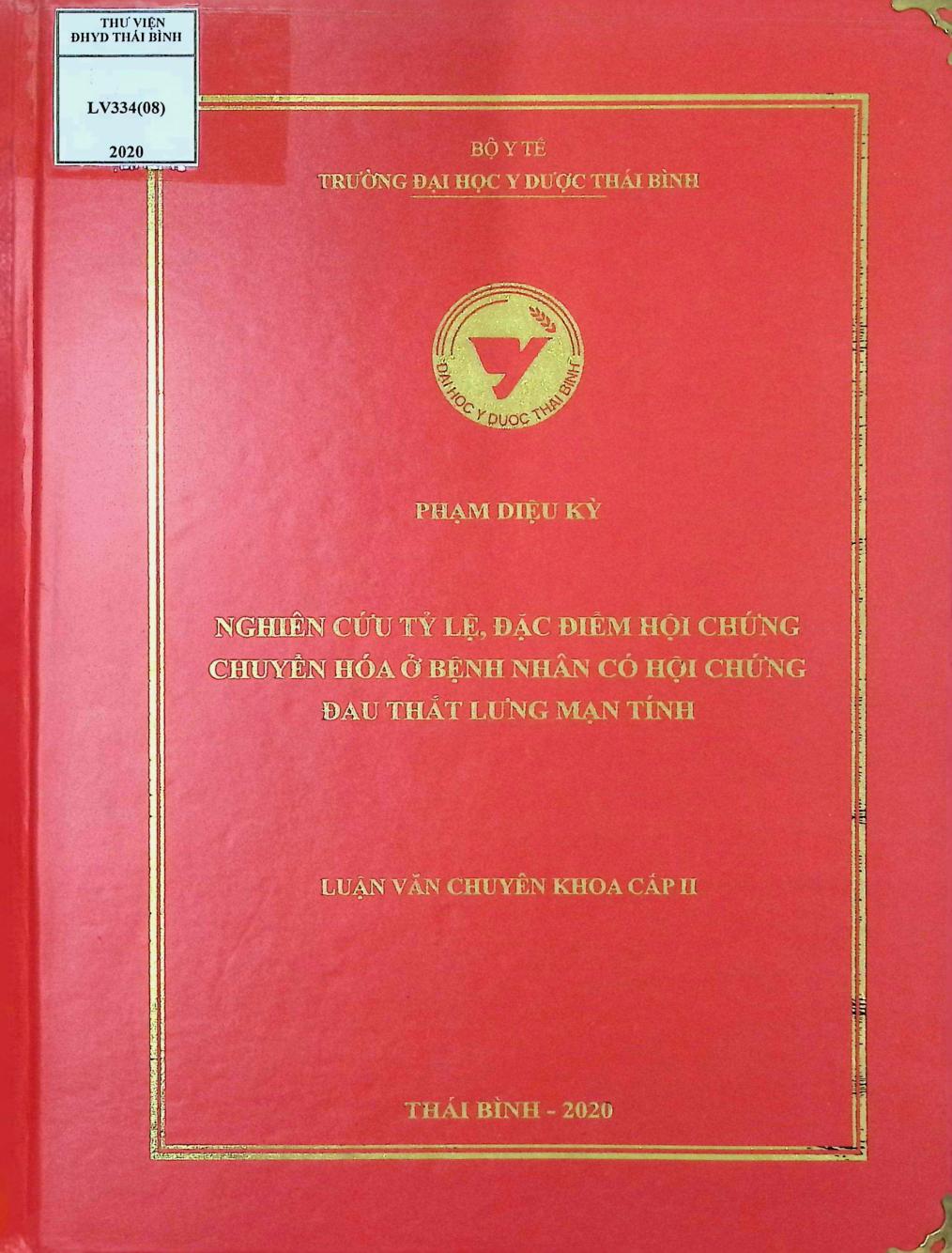 Nghiên cứu tỷ lệ, đặc điểm hội chứng chuyển hóa ở bệnh nhân có hội chứng đau thắt lưng mạn tính.