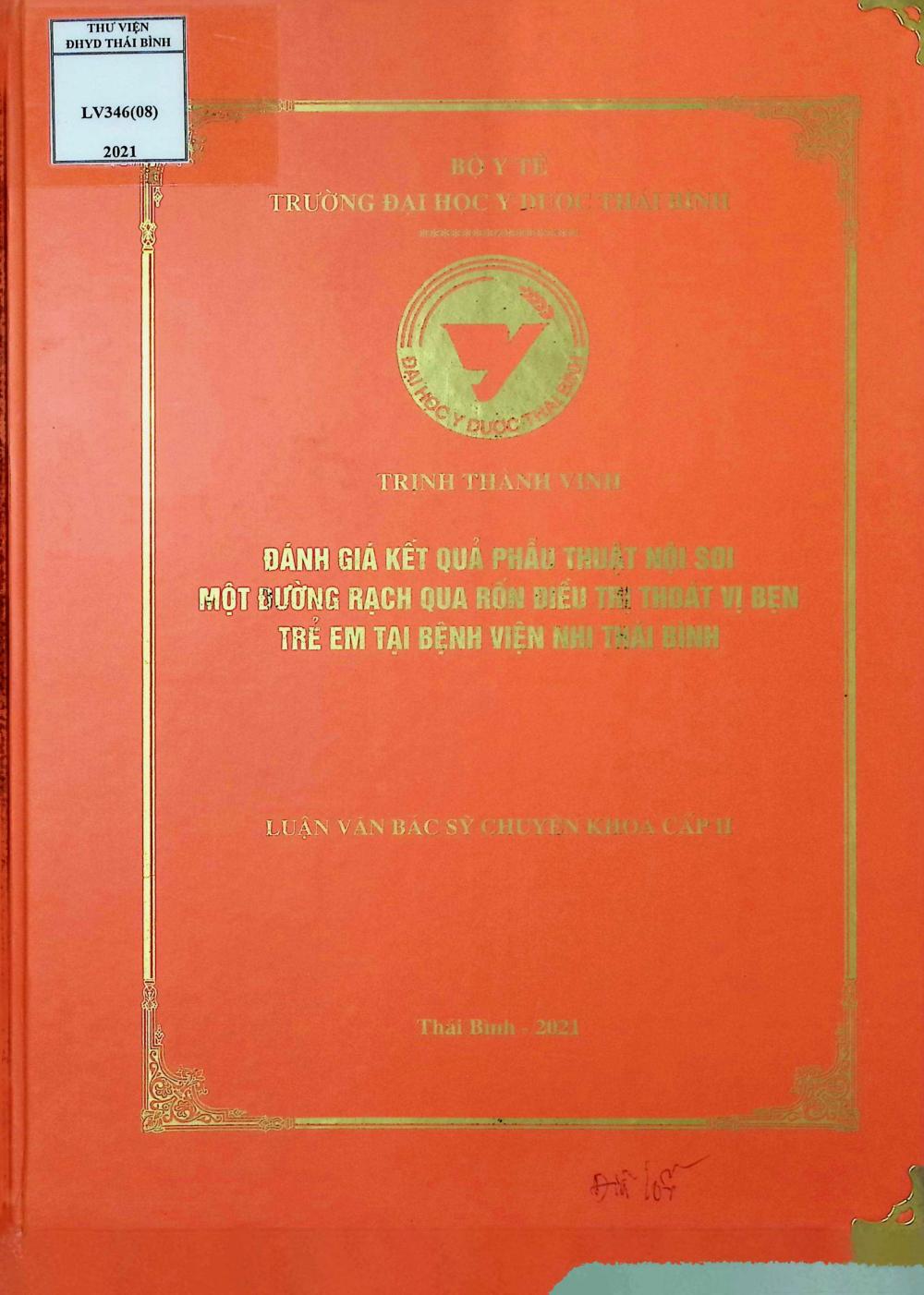 Đánh giá kết quả phẫu thuật nội soi một đường rạch qua rốn điều trị thoát vị bẹn trẻ em tại Bệnh viện Nhi Thái Bình