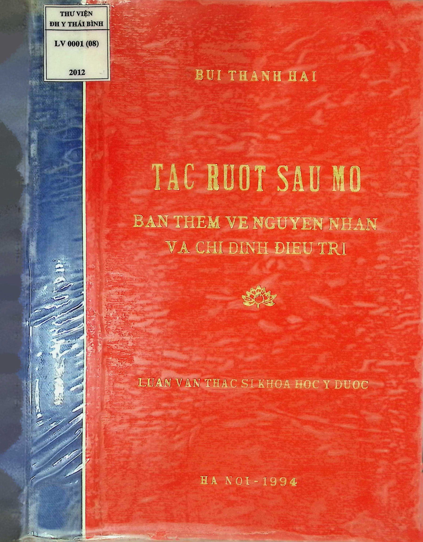 Tắc ruột sau mổ bàn thêm về nguyên nhân và chỉ định điều trị
