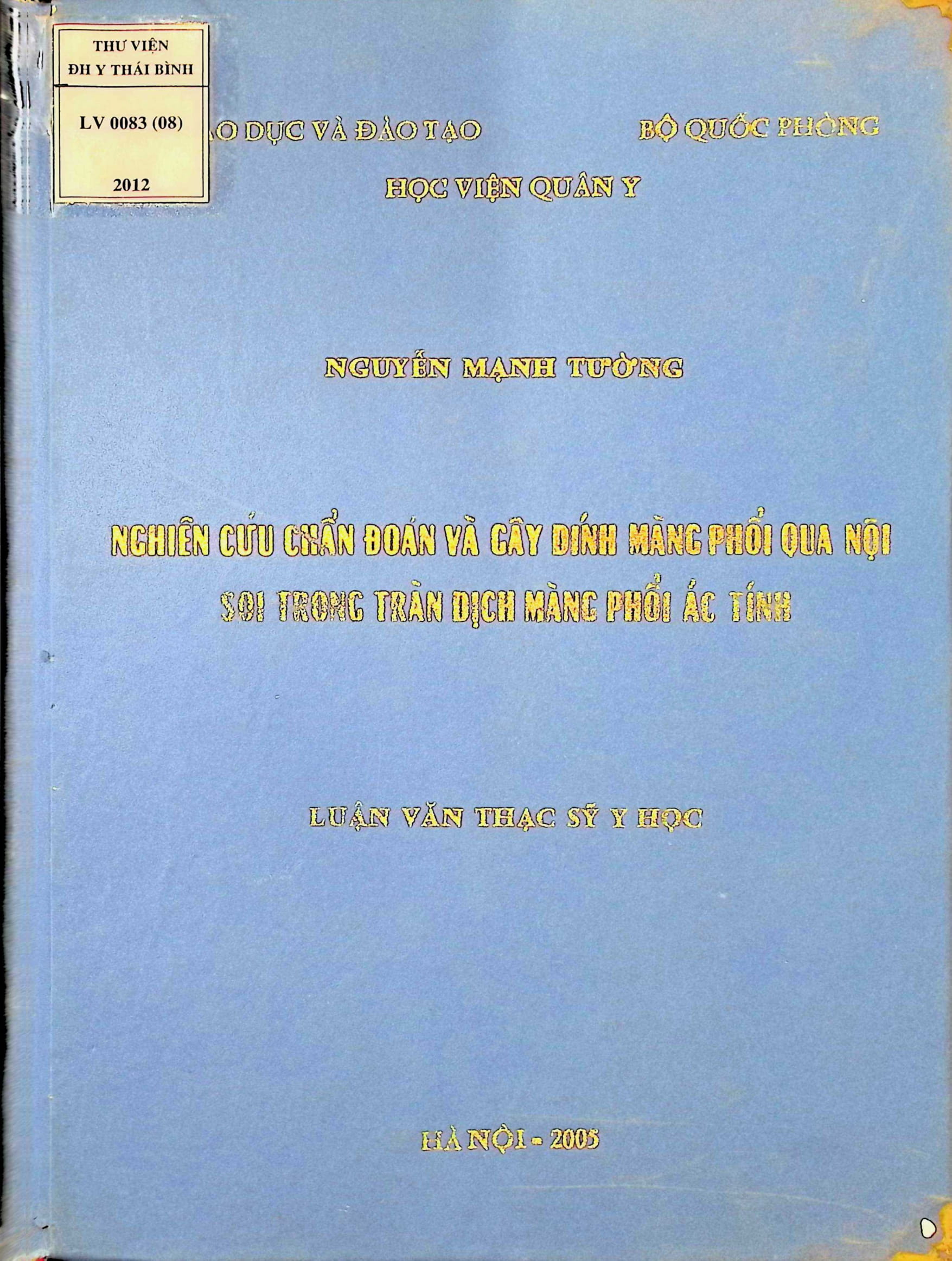 Nghiên cứu chẩn đoán và gây dính màng phổi qua nội soi trong tràn dịch màng phổi ác tính