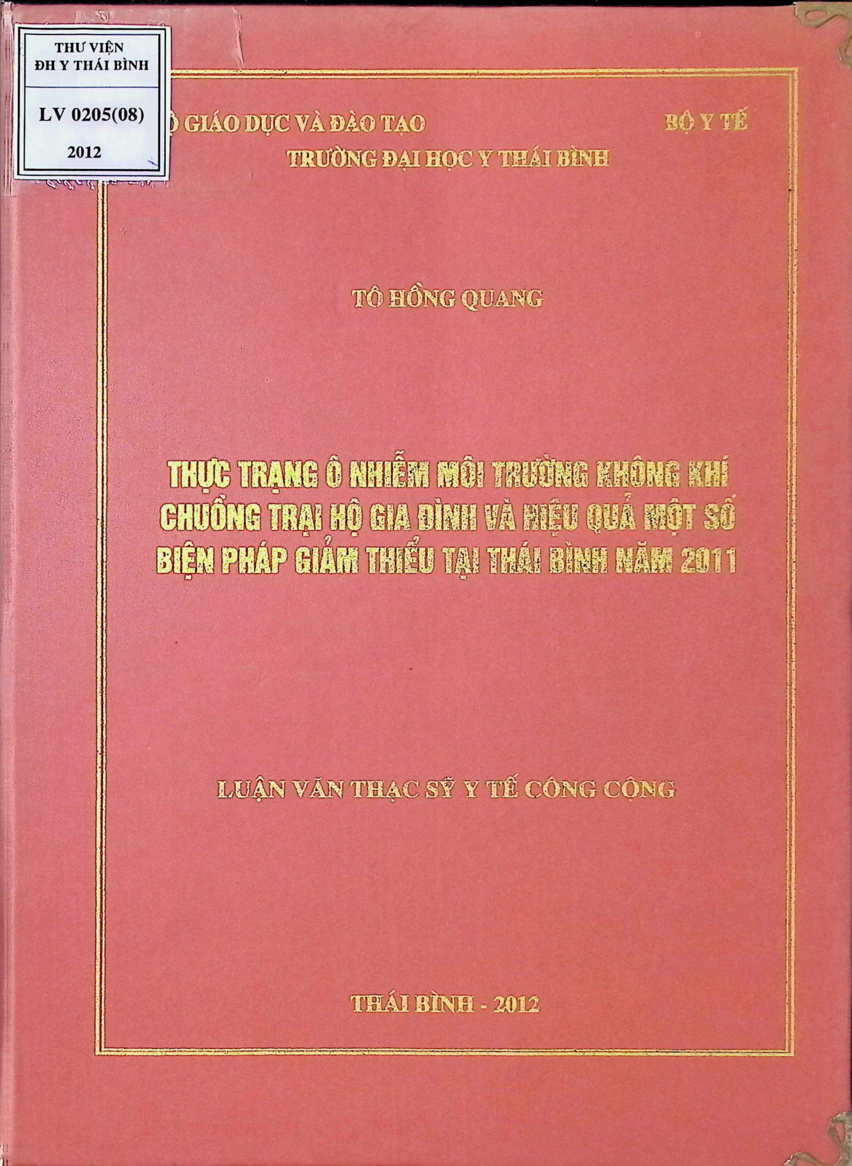 Thực trạng ô nhiễm môi trường không khí chuồng trại hộ gia đình và hiệu quả một số biện pháp giảm thiểu tại Thái Bình năm 2011