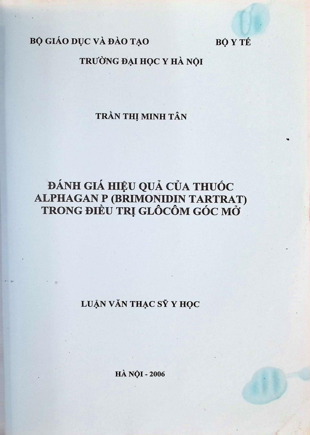 Đánh giá hiệu quả của thuốc Alphagan P (Brimonidin Tartrat) trong điều trị Glocom góc mở
