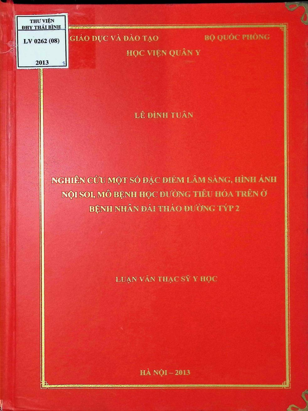 Nghiên cứu một số đặc điểm lâm sàng hình ảnh nội soi, mô bệnh học đường tiêu hoá ở bệnh nhân đái tháo đường TYP 2