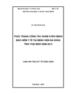 Thực trạng công tác khám chữa bệnh bảo hiểm y tế tại bệnh viện Đa Khoa tỉnh Thái Bình năm 2014.