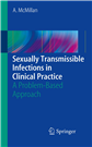 Sexually Transmissible Infections in Clinical Practice A problembased approach