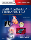 Cardiovascular therapeutics a companion a Braunwald's heart disease