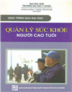 Quản lý sức khỏe người cao tuổi.