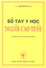 Sổ tay y học người cao tuổi.
