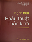 Bệnh học phẫu thuật thần kinh.