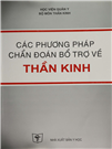 Các phương pháp chẩn đoán bổ trợ về thần kinh.