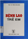 Bệnh lao trẻ em.
