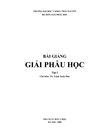 Bài giảng giải phẫu học, Tập II.