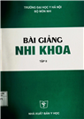 Bài giảng Nhi khoa tập 2
