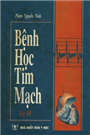 Bệnh học tim mạch, Tập II
