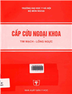 Cấp cứu ngoại khoa tim mạch - lồng ngực