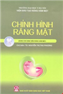 Chỉnh hình răng hàm mặt.