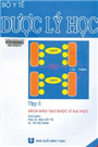 Dược lý học. Tập II.