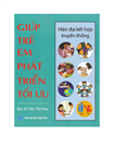 Giúp trẻ em phát triển tối ưu