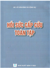 Hồi sức cấp cứu toàn tập