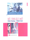 Kỹ thuật mổ chấn thương - chỉnh hình