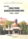 Kỷ yếu công trình nghiên cứu khoa học 1996- 2000.