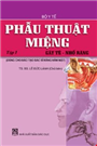 Phẫu thuật miệng Tập I Gây tê - nhổ răng.