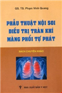 Phẫu thuật nội soi điều trị tràn khí màng phổi tự phát
