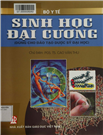 Sinh học đại cương . Tái bản lần thứ hai