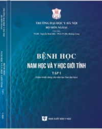 Bệnh học Nam học và y học giới tính tập 1 (Sau đại học)