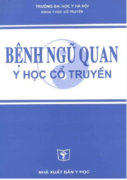 Bệnh học ngũ quan Y học cổ truyền