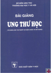 Bài giảng Ung thư học