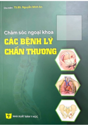 Chăm sóc ngoại khoa các bệnh lý chấn thương.