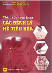 Chăm sóc ngoại khoa các bệnh lý hệ tiêu hóa.