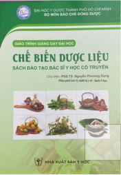 Chế biến Dược liệu ( Sách đào tạo BS YHCT)