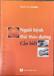 Người bệnh đái tháo đường cần biết