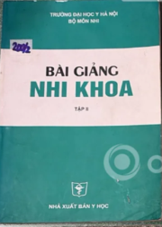Bài giảng nhi khoa Tập 2