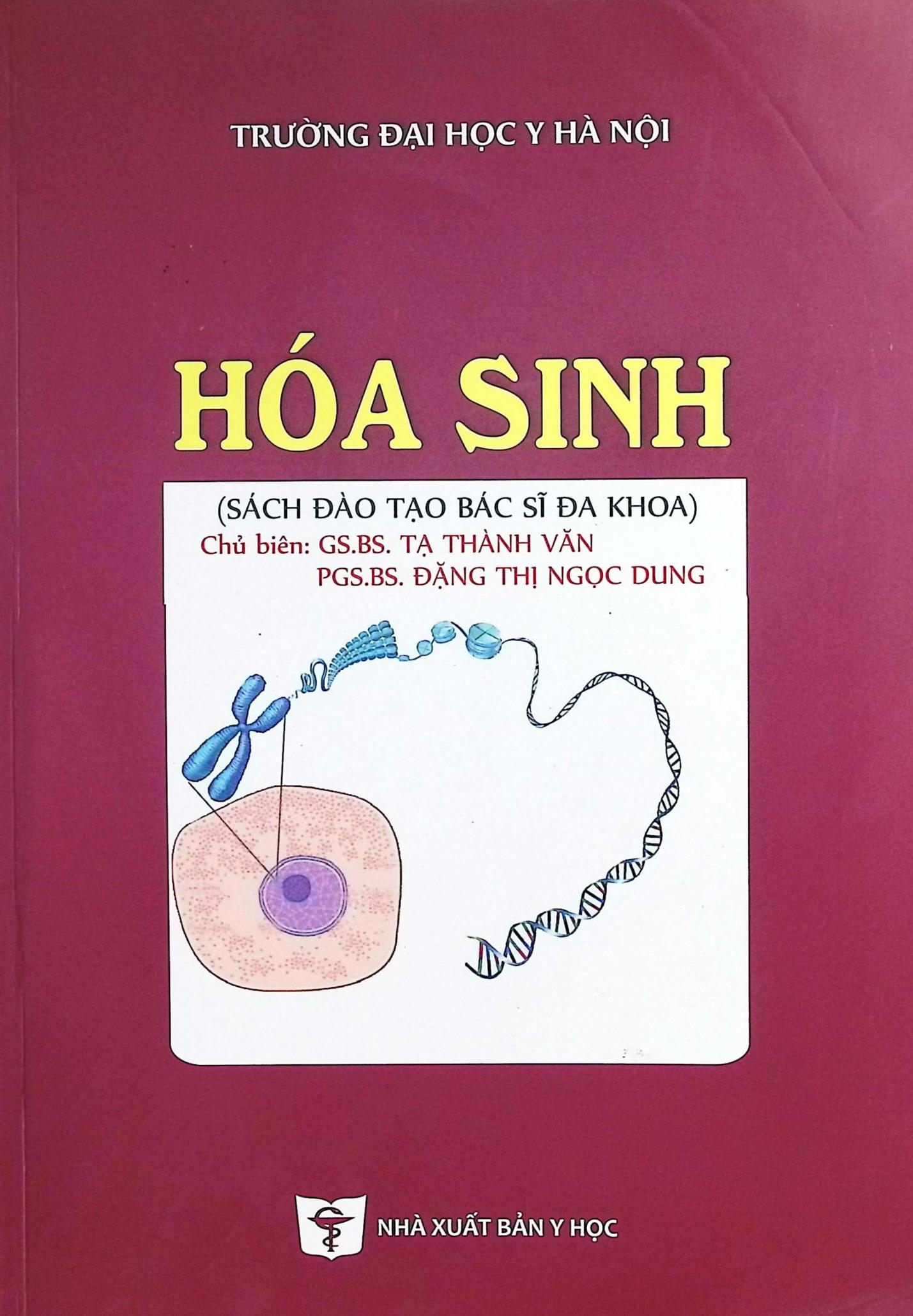 Hóa sinh (Sách đào tạo bác sĩ đa khoa)