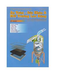 Tạp chí hoạt động Khoa học công nghệ, An toàn - Sức khỏe & Môi trường lao động.
