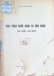 Giải phẫu chức năng và ứng dụng (Chi trên - Chi dưới)