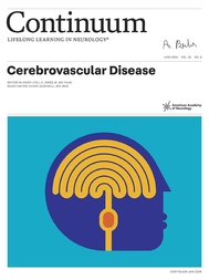 Continuum – Cerebrovascular Disease